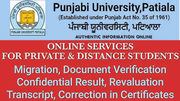 ONLINE MIGRATION, TRANSCRIPT, CONFIDENTIAL RESULT PUNJABI UNIVERSITY PATIALA||PUP ONLINE||