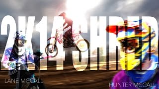 2K14 Shred