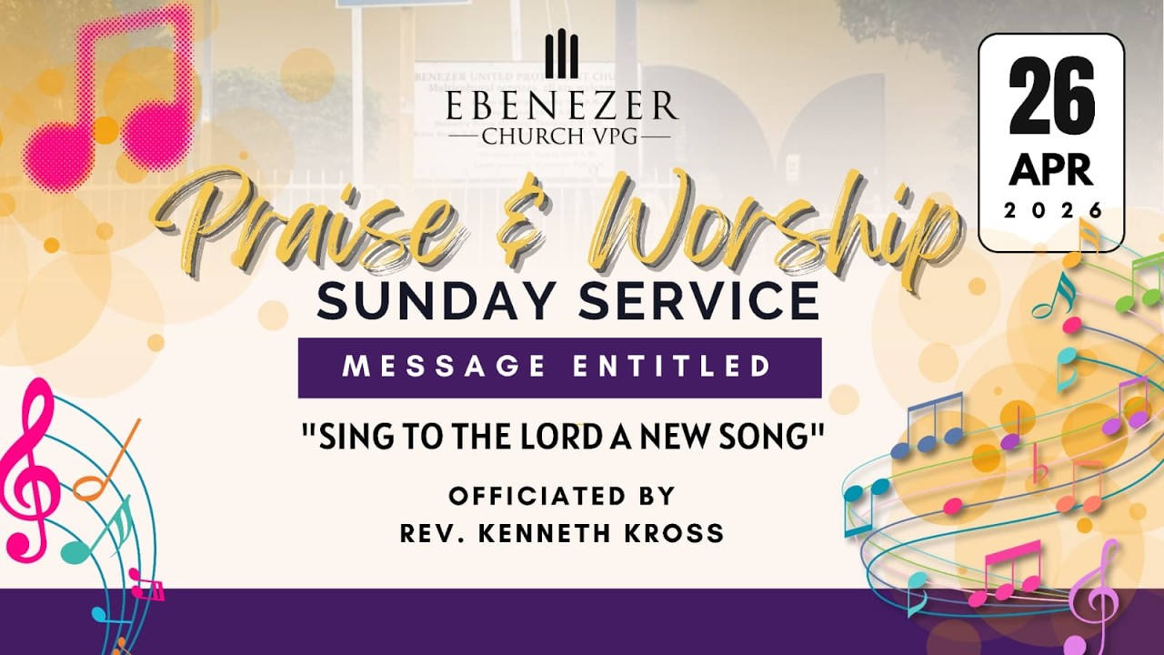 Ebenezer Church - “ Sing To the Lord a New Song " by Rev. Kenneth Kross ...