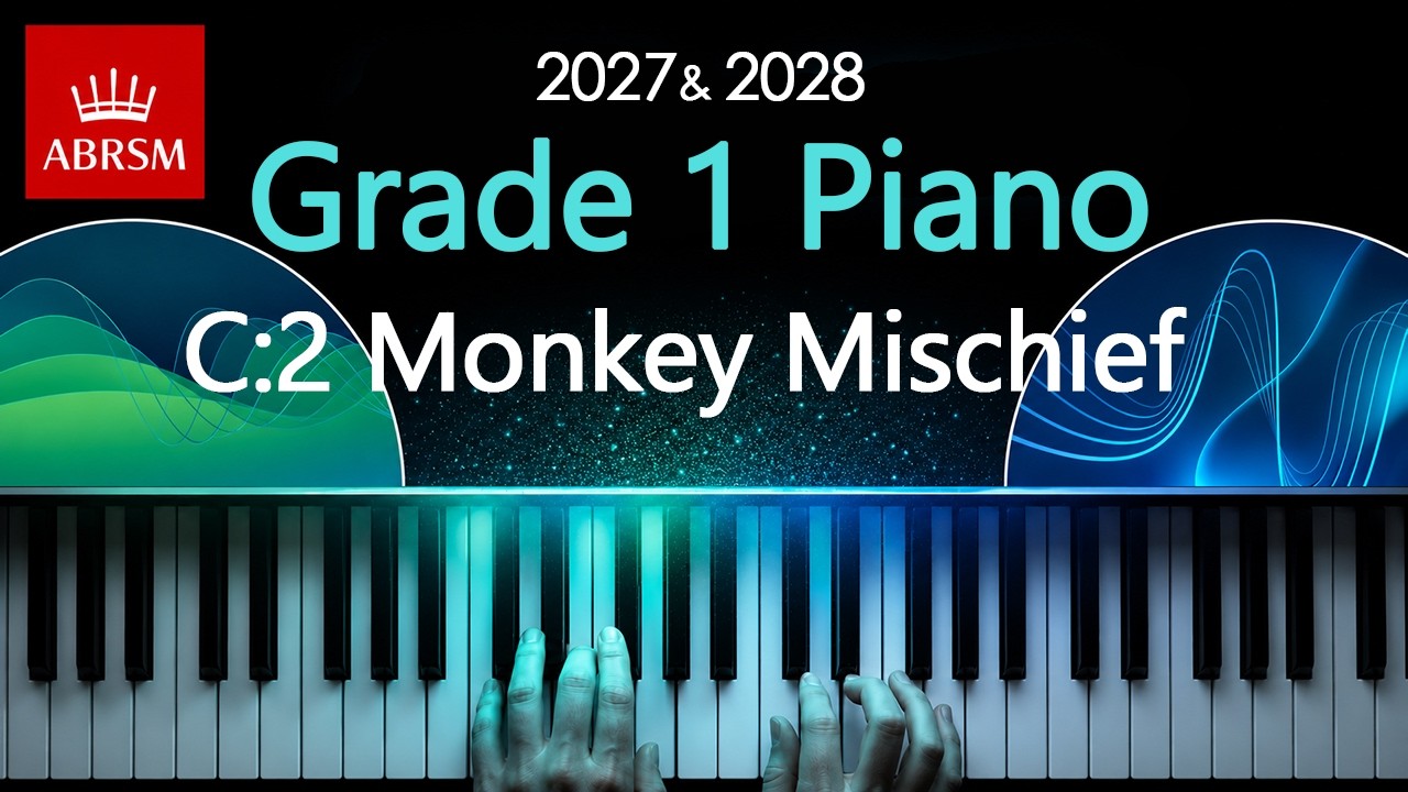 Watch ABRSM 2027 & 2028 - Grade 1 Piano Exam - C2 ~ Monkey Mischief ~ Tamara Niekludow on YouTube Watch ABRSM 2027 & 2028 - Grade 1 Piano Exam - C2 ~ Monkey Mischief ~ Tamara Niekludow on YouTube