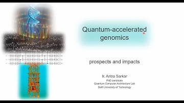 QT4HC | Genomics acceleration, by Aritra Sarkar, Quantum for Healthcare