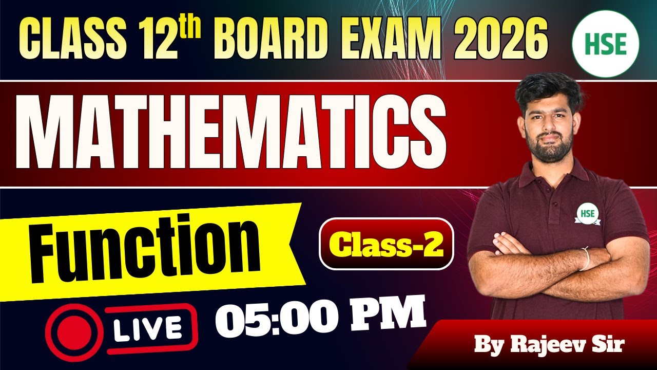 Marks Booster Series for Class 12th Boards CBSE/HPBOSE/PSEB Maths | Function | Class - 2 | HSE