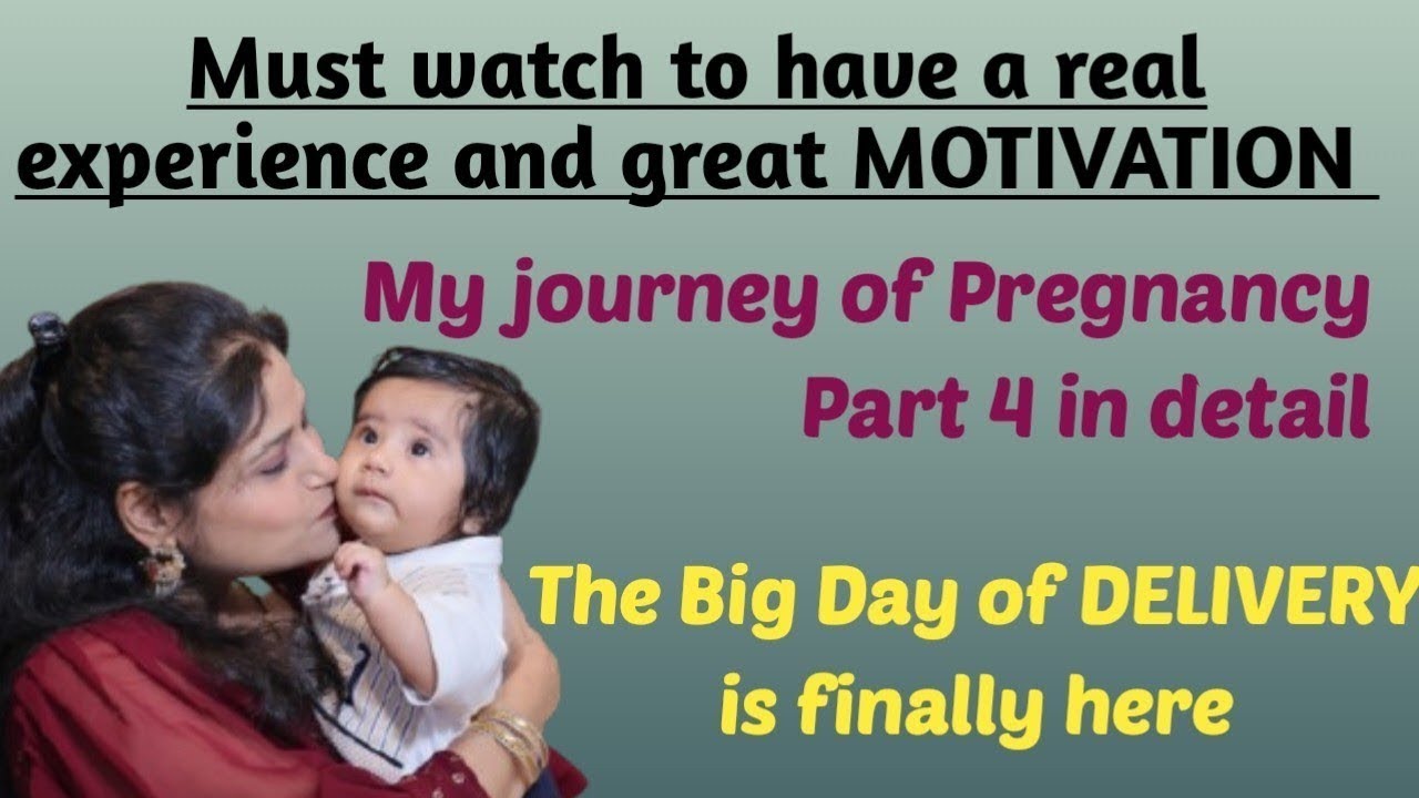 Pregnancy Journey | Delivery due date | Delivery day in hospital | Labor pain | The conclusion Part4