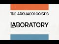 The archaeologists laboratory trailer 2024