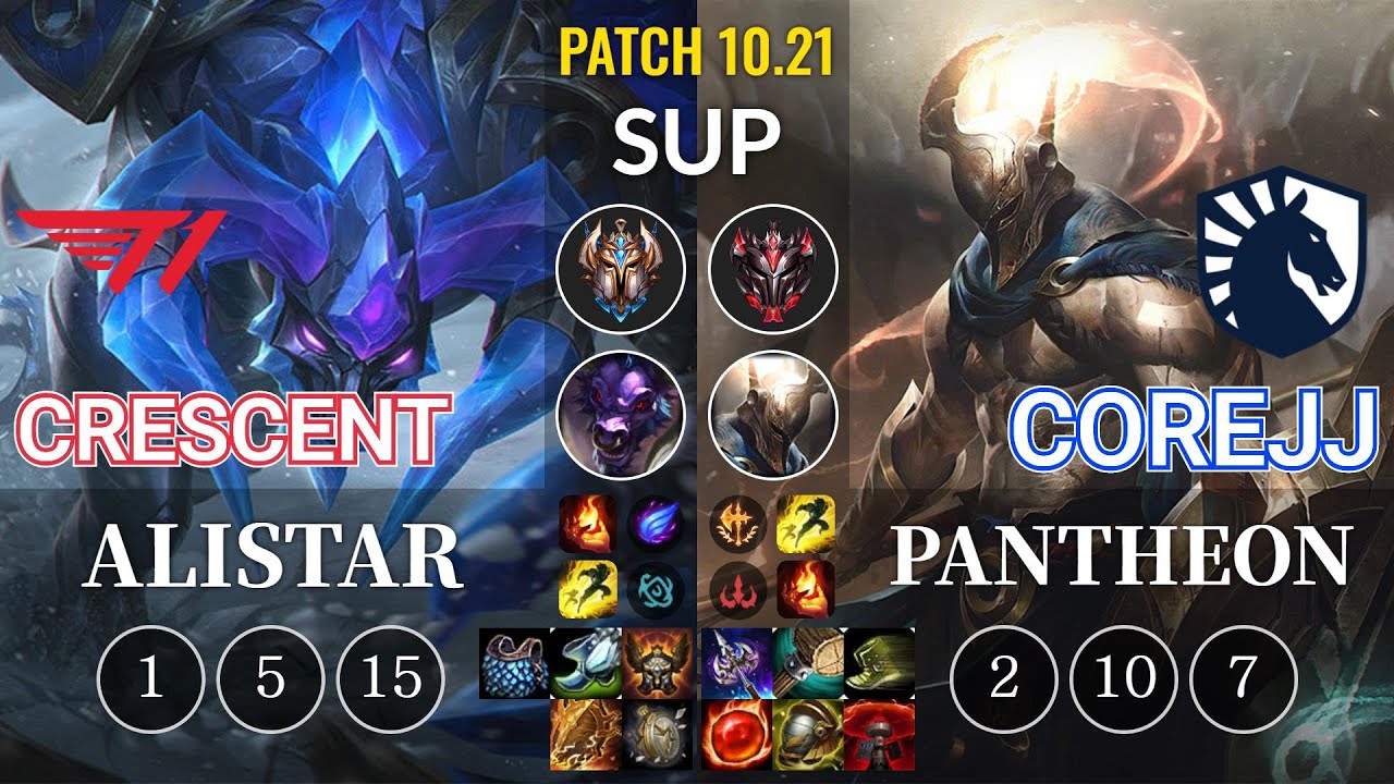 T1 Crescent Alistar vs TL CoreJJ Pantheon Sup - KR Patch 10.21