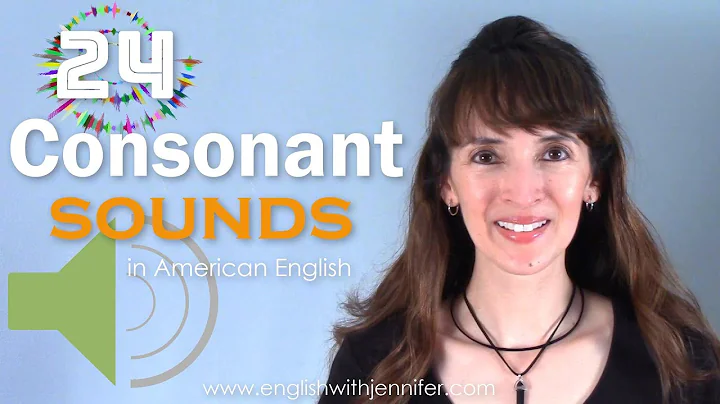 24 Consonant Sounds in American English with the IPA