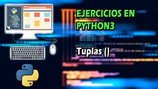 #12 Ejercicio 12 - Tuplas- Comprobar si es mayor o menor un número en una tupla Profile