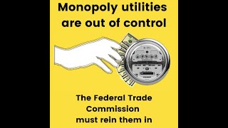 Holding Monopoly Utilities Accountable