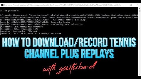 How to download replays from Tennis Channel Plus using youtube-dl