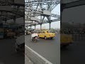howrah bridge#kolkata#youtube#short#viral#video