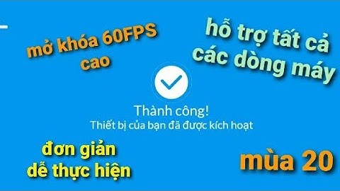 Hướng dẫn bật FPS cao cho máy không hỗ trợ - bật FPS cao mới nhất mùa 20 | Vinh Mod