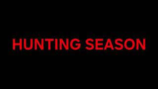HUNTING SEASON (prod. ari.is1k)