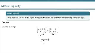 Matrix Equality