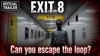 Exit 8 – Official Trailer | The Most Unsettling Loop Ever Created 😨