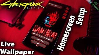 CyberPunk 2077 SAMURAI - Live Wallpaper & Android Setup- How to Customize your Homescreen - EP30 screenshot 3
