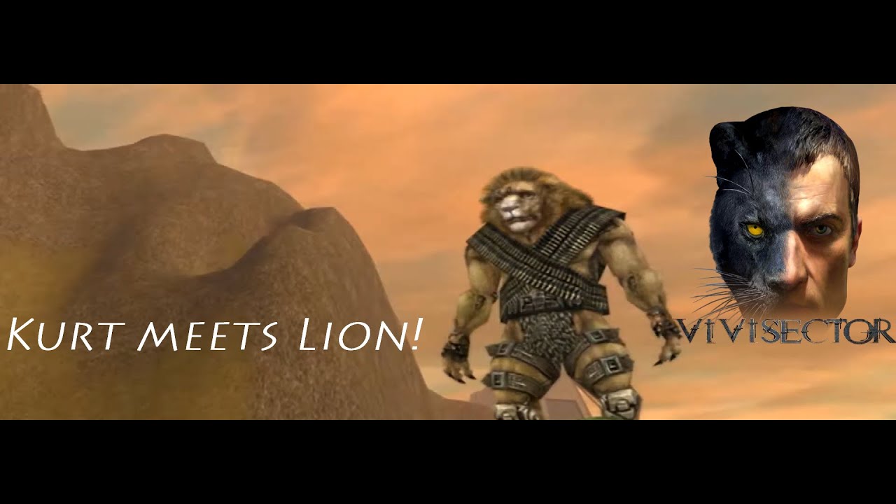 Vivisector: Beast Within (2006) -  Kurt meets Lion!