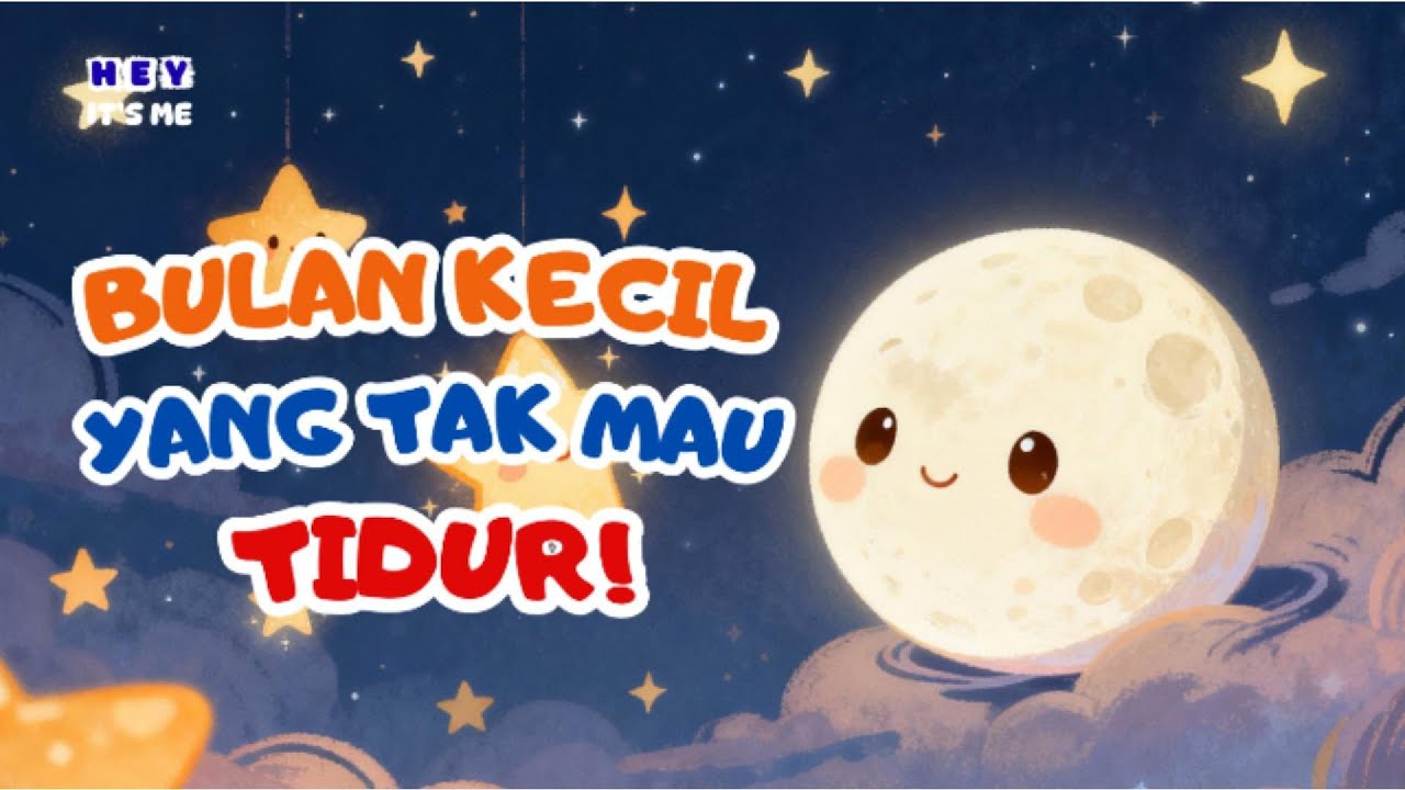 Bulan Kecil yang Tak Mau Tidur | Cerita Tidur Anak Penuh Imajinasi