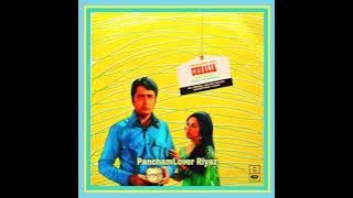 Aa Mere Sathi Aa.Chhalia1973.Lata Mangeshkar.R D Burman(Pancham)Navin Nishchol.Nanda.Shatrughn Sinha