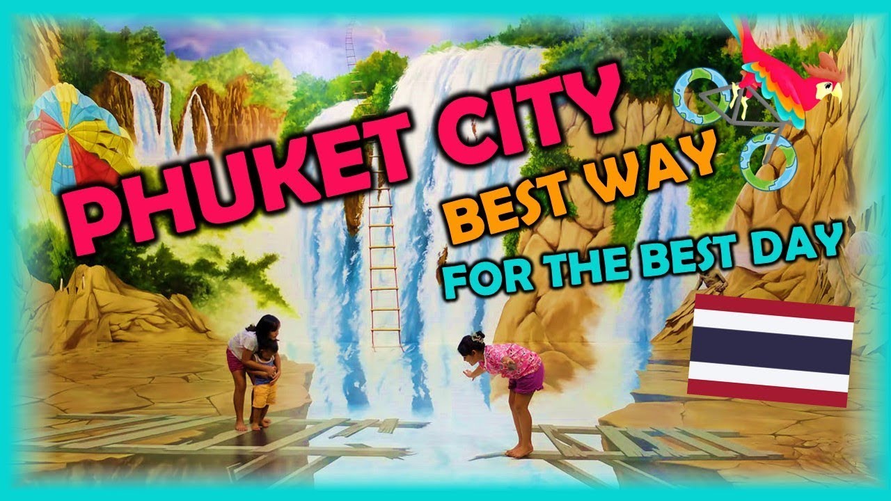 PHUKET CITY Thailand, Travel Guide. Free Self-Guided Tours (Highlights, Attractions, Events)