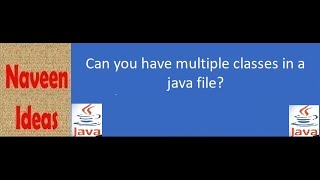 Can a java file have multiple classes?