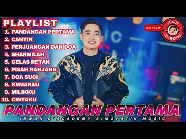 PANDANGAN PERTAMA | IRWAN D'ACADEMY FT SIMPATIK MUSIC FULL ALBUM 2024 -  #dangdut #irwandacademy class=