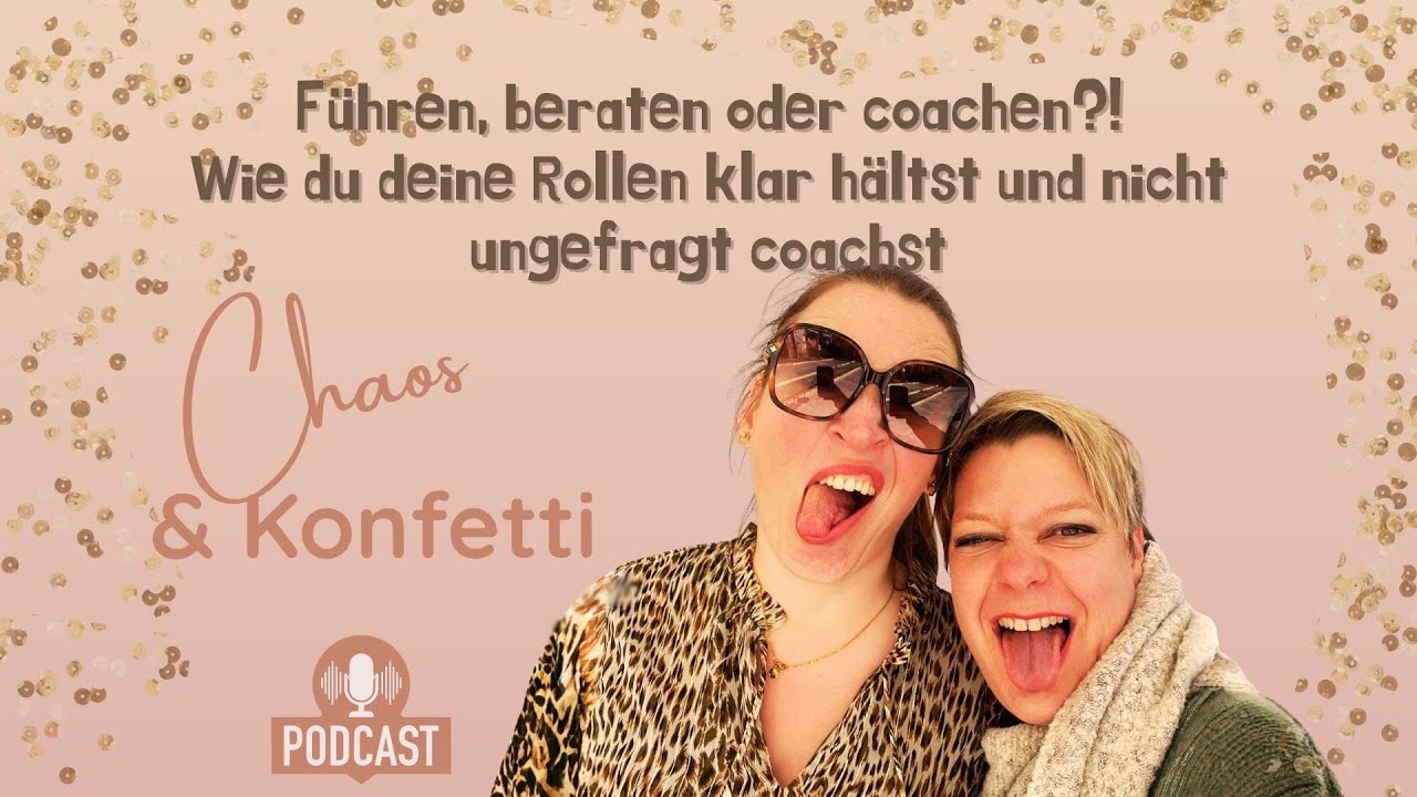 Führen, beraten oder coachen? - Wie du deine Rollen klar hältst und nicht ungefragt coachst