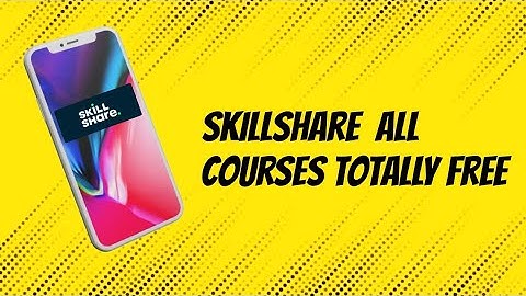 How to access Skillshare all premium courses for free.