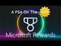 A psa on the new mircosoft rewards