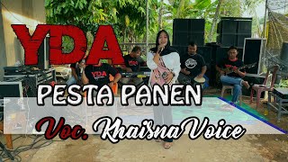 PESTA PANEN - Khaisna Voice - YDA