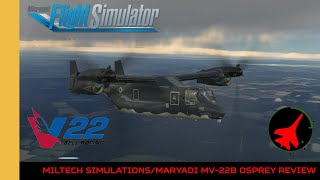 Miltech Simulations/Maryadi MV-22B Osprey | MSFS | FS2020 | Microsoft Flight Simulator