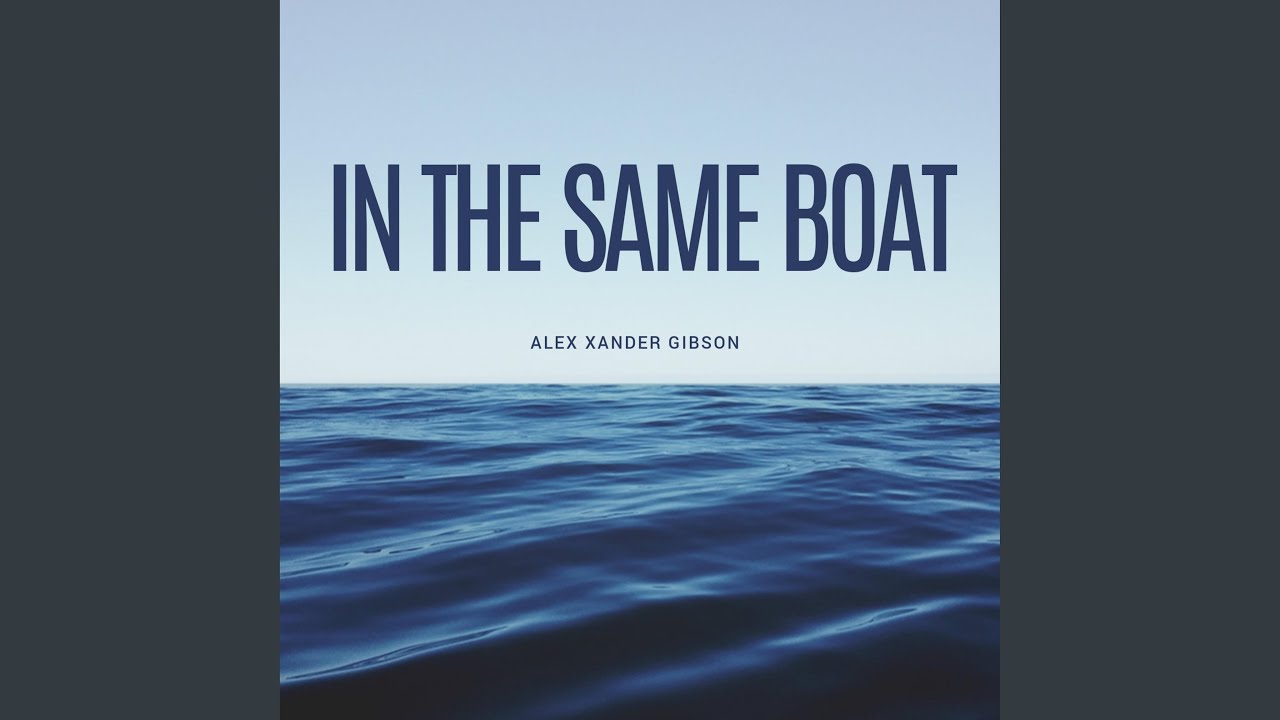 In the Same Boat YouTube