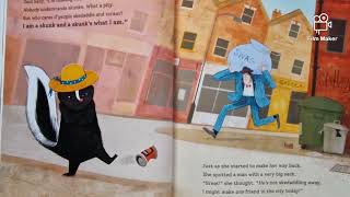 Skunk skedaddle! Written by Peter Bentley and Laurie Stansfield