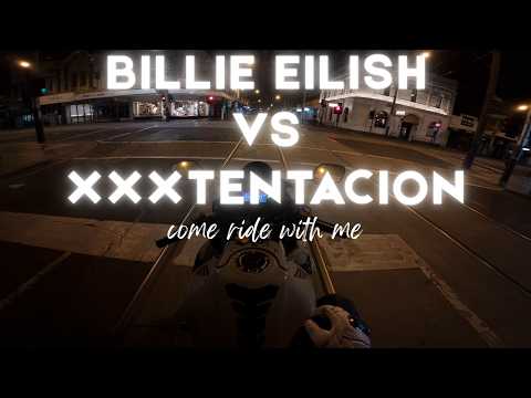 Billie Eilish vs XXXTENTACION Late Night Playlist Mix - Come Ride With Me