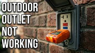 Outdoor Outlets (GFCI) Not Working