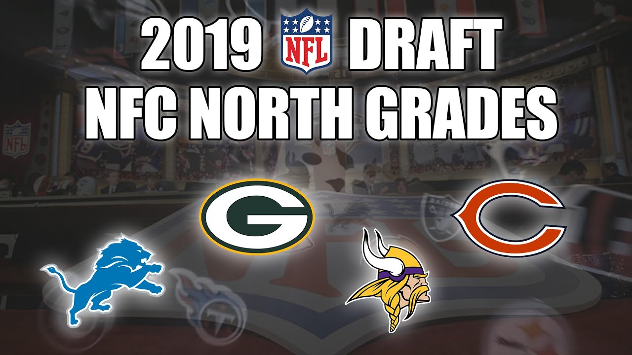 2019 NFL Draft Grades All 7 Rounds NFC North How Did The Packers
