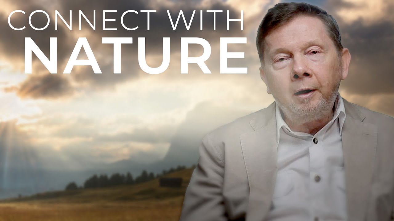 Connecting with Nature through Breath | Eckhart Tolle