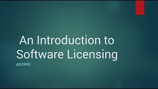 An Introduction to Software Licensing - Steven Zimmerman