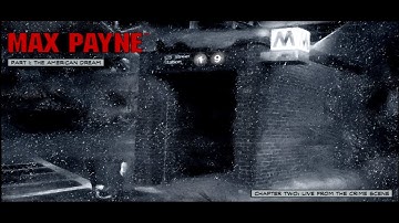 Max Payne Walkthrough Part 1 Chapter 2: Live from the Crime Scene
