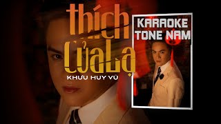 KARAOKE - THÍCH CỦA LẠ - KHƯU HUY VŨ - TONE NAM