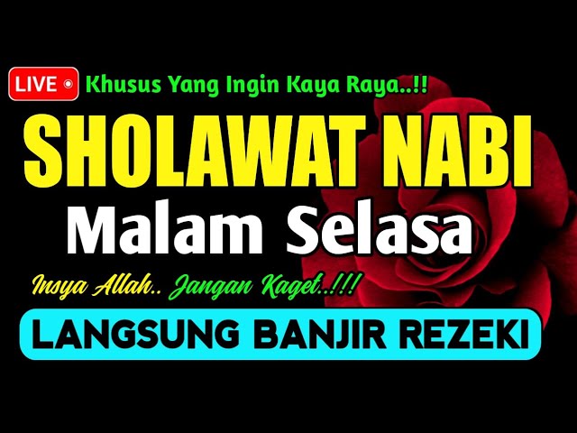 SHOLAWAT PENARIK REZEKI PALING DAHSYAT, Sholawat Nabi Muhammad SAW, SALAWAT JIBRIL PALING MERDU class=