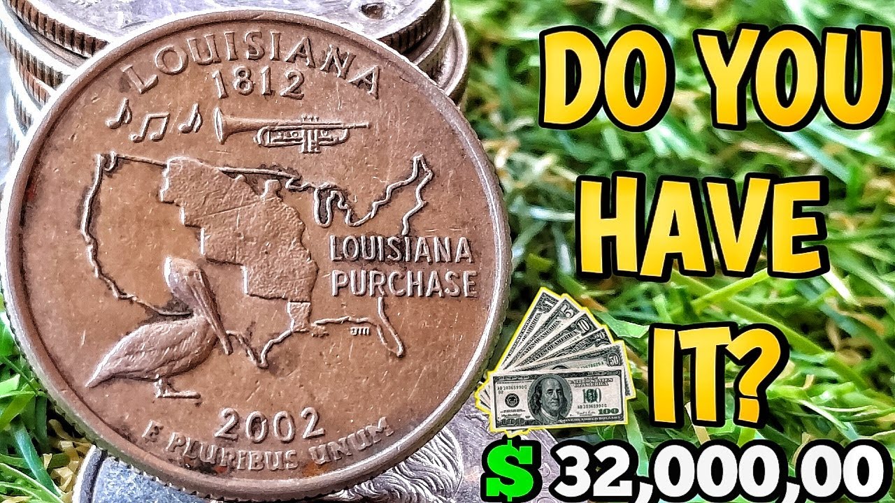 How much is a 2002 Louisiana State Quarter worth?Coins Worth Money!! Rare & Valuable coin!