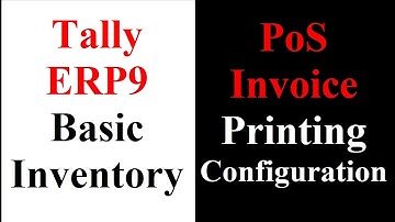 PoS Invoice Printing configuration in Tally ERP9 | Point of Sales Invoice Printing in Tally ERP9