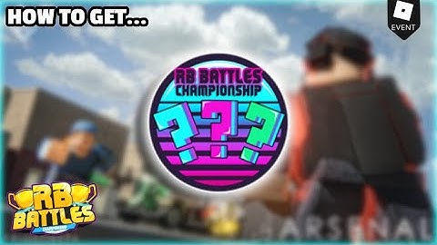 *EVENT* HOW TO GET: RB BATTLES ??? BADGE IN ARSENAL- Roblox RB Battles Season 3 Event | SECRET BADGE