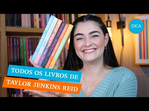 TODOS OS LIVROS DA TAYLOR JENKINS REID: Meus favoritos, quais serão adaptados e curiosidades.
