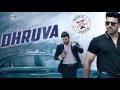 Dhruva - Manishi Musugulo Mrugam Neney Ra Telugu Song | Ram Charan , Rakul Preet Singh Mp3 Song
