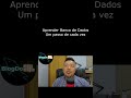 Aprender Banco de Dados: Um passo de cada vez #bancodedados #shorts #sql