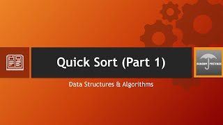 DSA Lecture 13- Quick Sort | Part 01