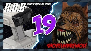 Shovelwarewolf Vs R.o.b. (S4E1)