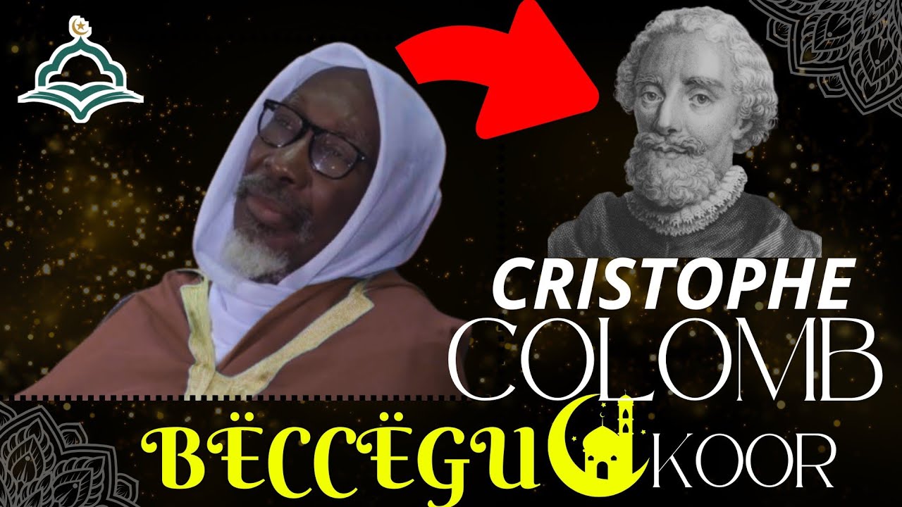 CHEIKH_-_MOUHIDINE_-_SAMBA_-_DIALLO_-_CRISTOPHE_-_COLOMB_-_PAR HISTOIRE_-_ET_-_RELIGION 