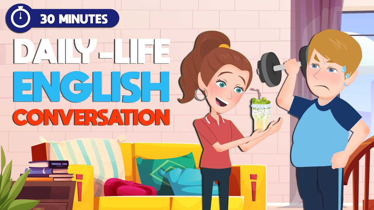 30 Minutes to Learn Daily-English Conversations for English Speaking ...